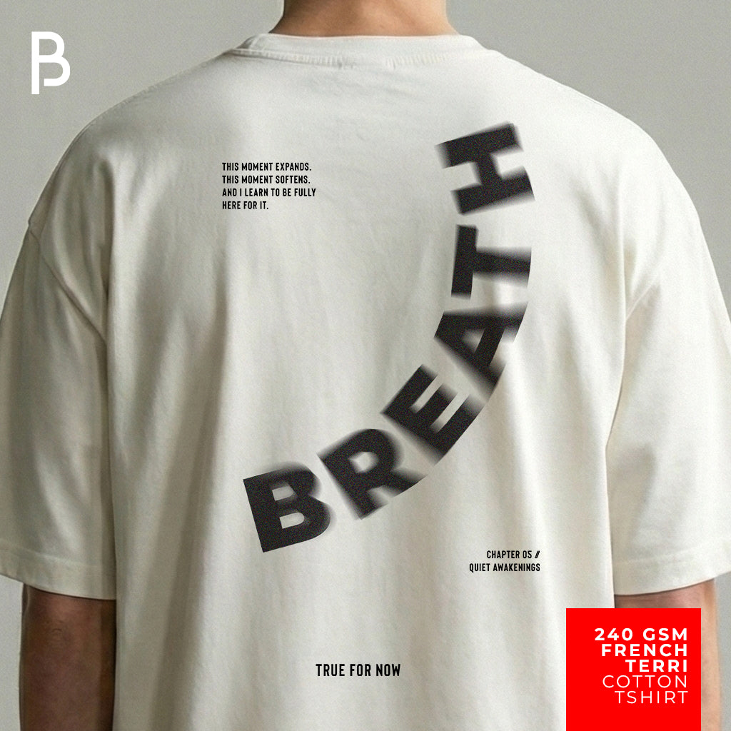 Breathe - Oversized T-Shirt