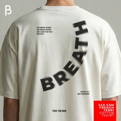 Breathe - Oversized T-Shirt