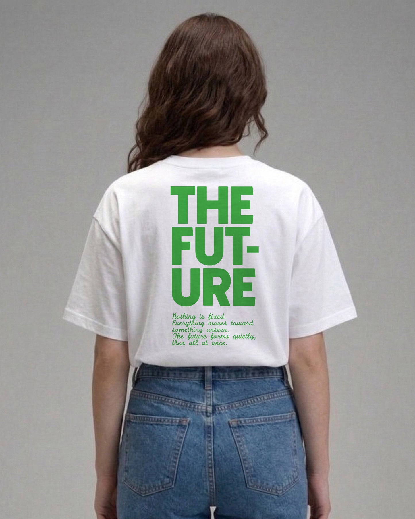 The Future Tee – Nothing Is Fixed- female