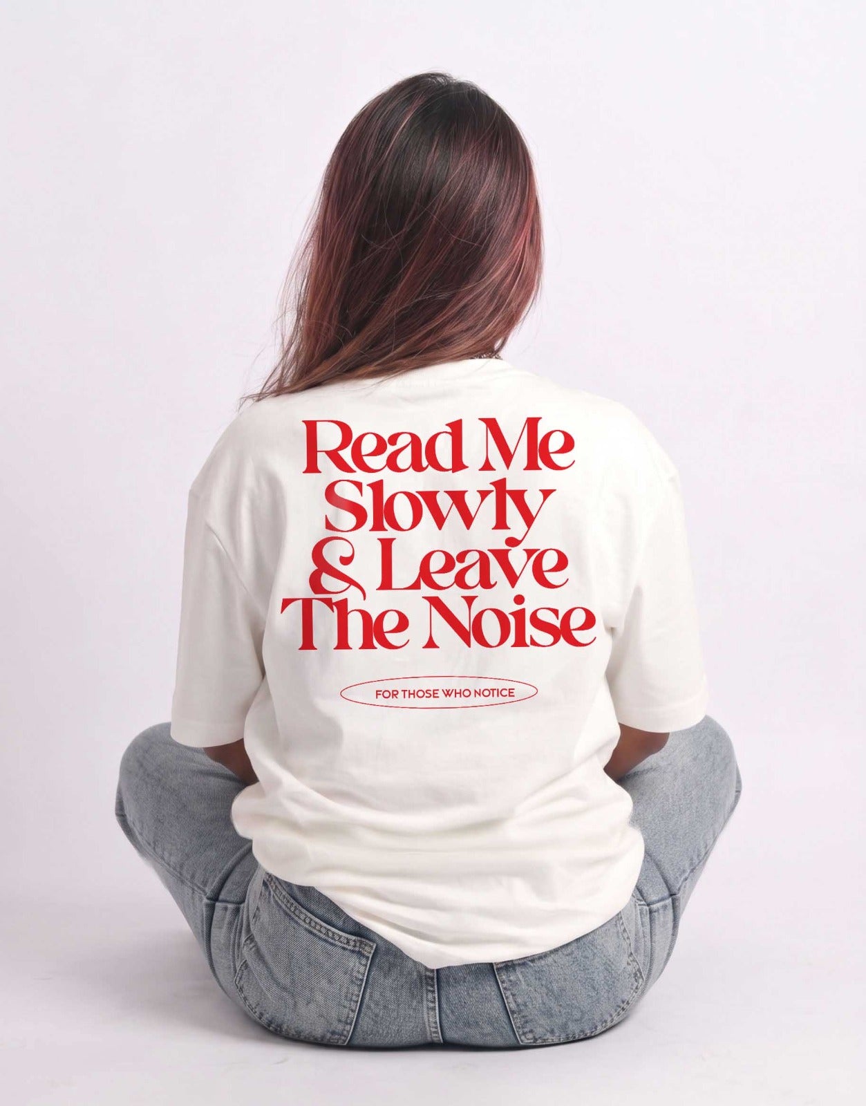 Read Me Slowly Relaxed Fit T-Shirt