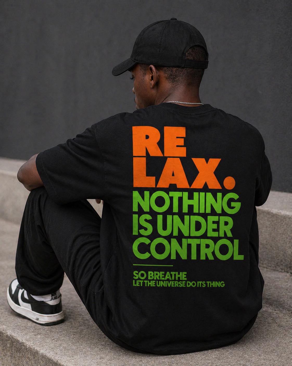 Relax Nothing Is Under Control Relaxed Fit T-Shirt – Black