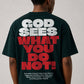 God Sees Everything Relaxed Fit T-Shirt – Forest Green | Blik