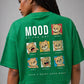 Mood of the Day Relaxed Fit T-Shirt – Green