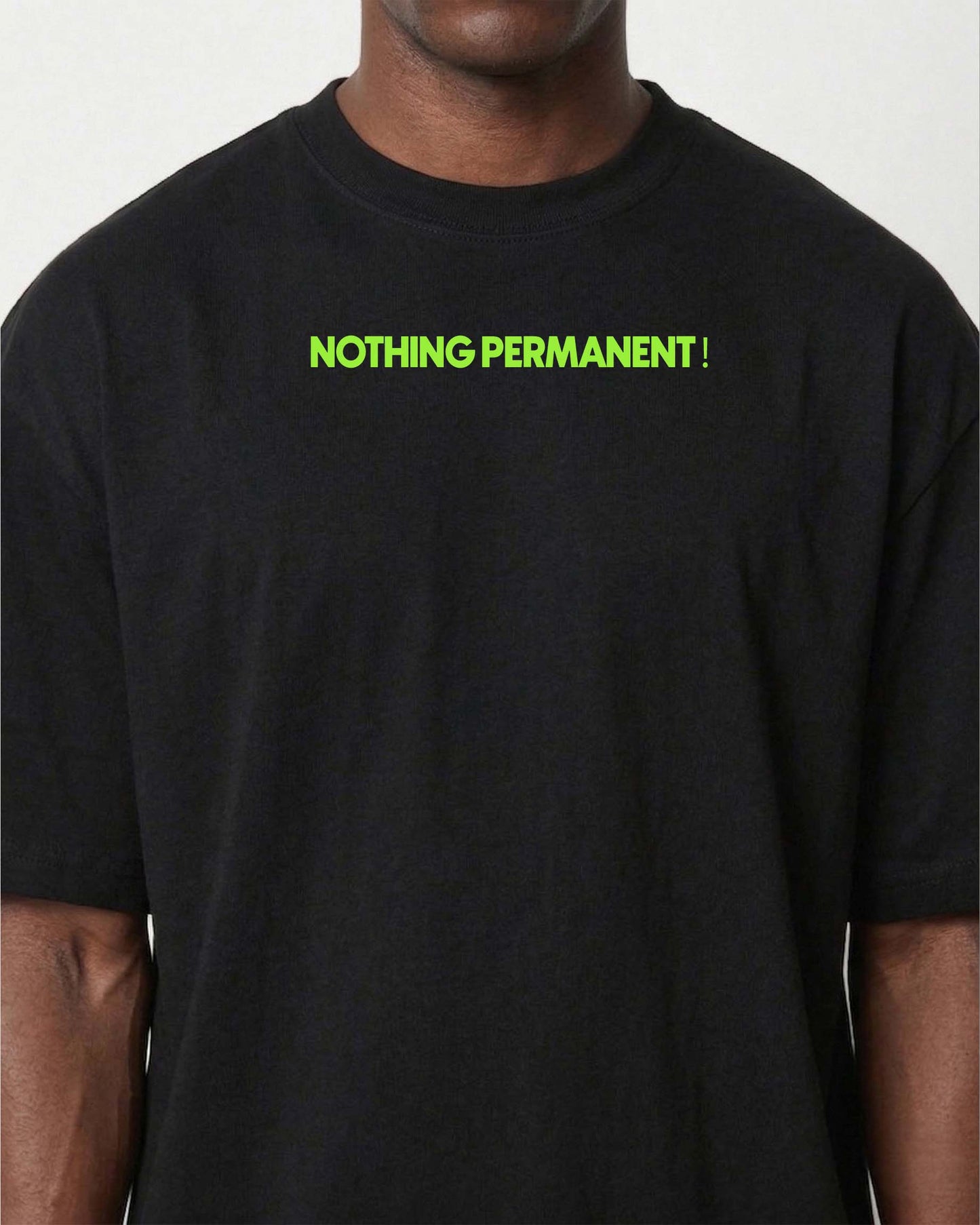 Nothing Permanent T-Shirt – Black