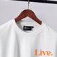 Live. – Don’t Just Exist Tshirt