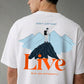 Live. – Don’t Just Exist Tshirt