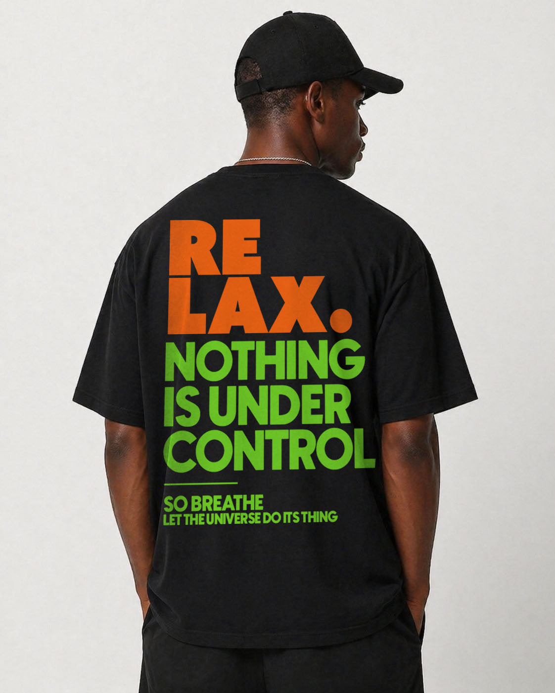 Relax Nothing Is Under Control Relaxed Fit T-Shirt – Black